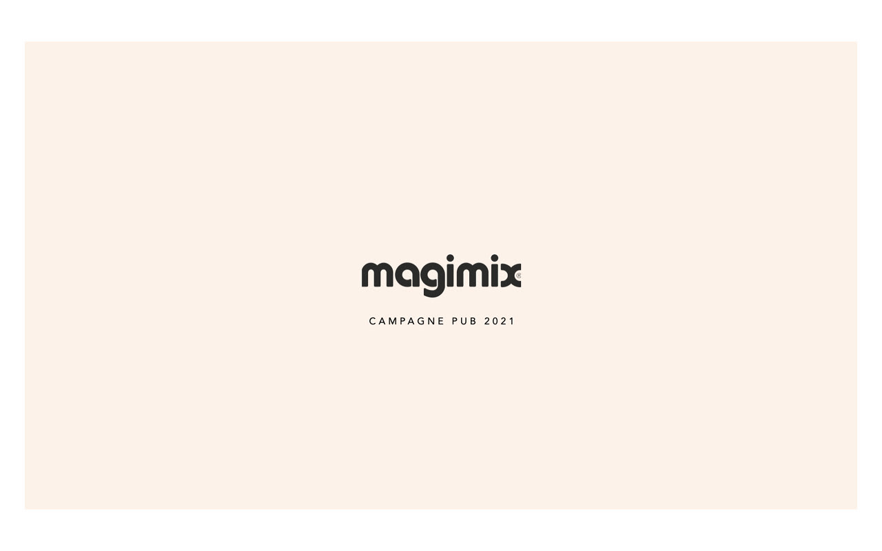 MAGIMIX — CUISINER, C'EST PARTAGER